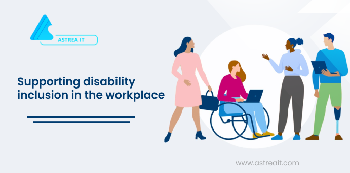 Supporting disability inclusion in the workplace